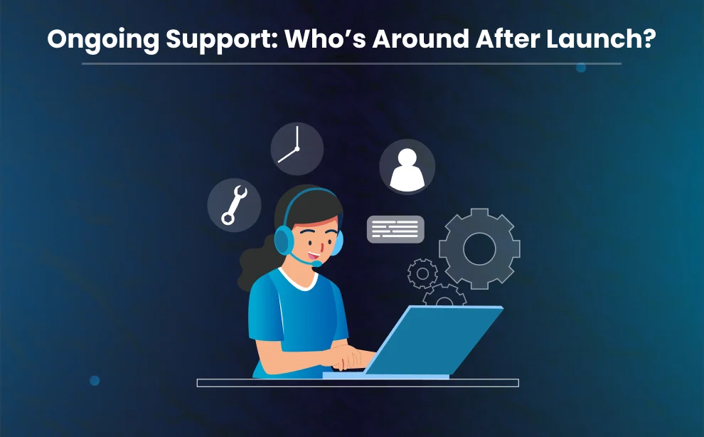Ongoing support